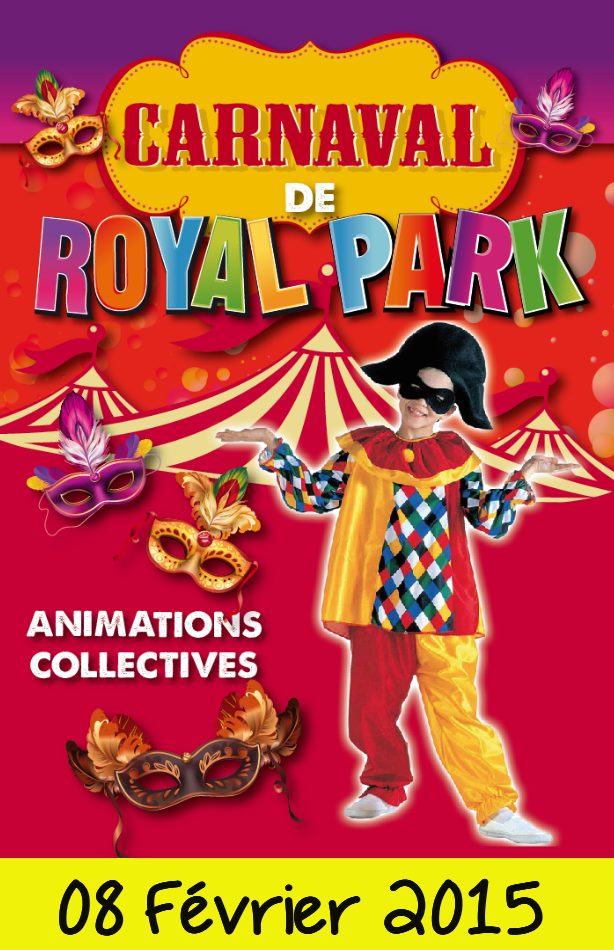 Carnaval Royal Park Dimanche 08 Février 2015